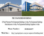 Pre Engineered Buildings Manufacturer & Supplier in India